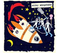 Milky Wimpshake - Heart And Soul In The Milky Way [Vinyl+download] [Vinilo]