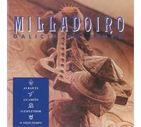 Milladoiro - Galicia No Tempo