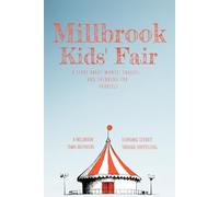 Millbrook Kid's Fair: A Story About Money, Choices, and Thinking for Yourself (Millbrook Town Adventures)
