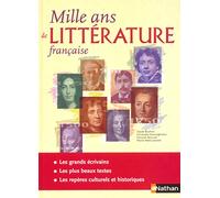 Mille ans de littérature française