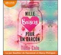 Mille Baisers Pour Un Garçon (audiolibro)