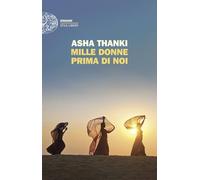 Mille donne prima di noi (Einaudi. Stile libero)