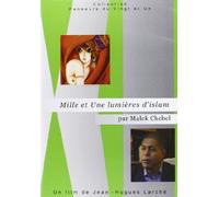 Mille et une lumieres d'islam par malek chebel [Francia] [DVD]