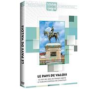 Mille pays en un : le Pays de Valois