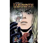 Milledge, Sas - Jim Henson's Labyrinth: Complete Short Story Collection SC: Beyond the Goblin City