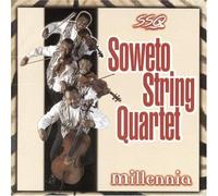 Millennia by Soweto String Quartet