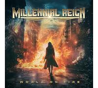 Millennial Reign - World On Fire
