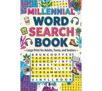 Millennial Word Search Book - Large Print for Adults, Teens, and Seniors: 50+ Fun Word Find Puzzles Featuring 90s Kids, Early 2000s Trends, Social Media, Slang, Tech, and Pop Culture Moments