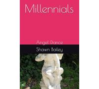 Millennials: Angel Dance: 4 (The Enchanted)