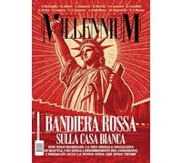 MillenniuM. Bandiera rossa sulla Casa bianca (2026) (Vol. 98)