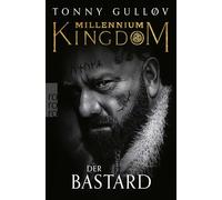 Millennium Kingdom: Der Bastard: Die packende Wikingerserie: 3