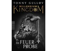 Millennium Kingdom: Die Feuerprobe: 4