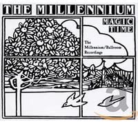 Millennium - Magic Time: The Millennium/Ballroom Sessions