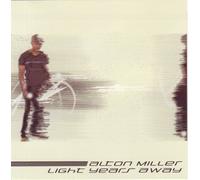 Miller Alton - Light Years Away