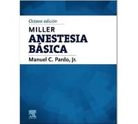 Miller. Anestesia básica
