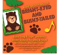 Miller, Anne Meeker - Bright-Eyed & Bushy-Tailed