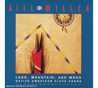 Miller, Bill - Loon, Mountain, And Moon