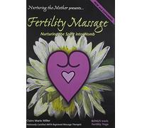 Miller, Claire Marie - Fertility Massage: Nurturing the Spirit Into Womb [USA] [DVD]