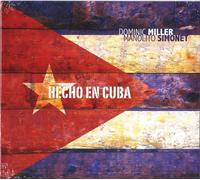 Dominic Miller & Manolito Simonet – Hecho En Cuba – CD – Importación USA