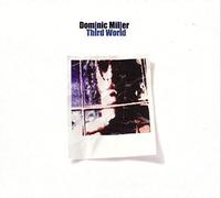 Miller,Dominic - Third World