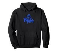 Miller el rey / Corona azul y nombre para hombre llamado Miller Sudadera con Capucha