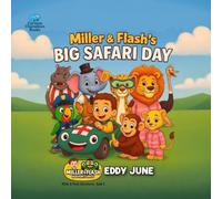 Miller & Flash's Big Safari Day