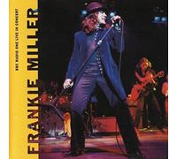 Miller, Frankie - BBC Radio 1 in Concert