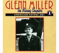 Miller,Glenn - American Patrol Vol.1