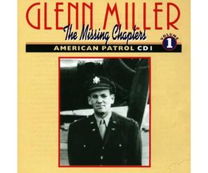 Miller,Glenn - American Patrol Vol.1 [Import]