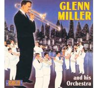 Miller,Glenn - And His Orchestra
