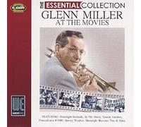 Miller, Glenn - At the Movies - The Essential Collection