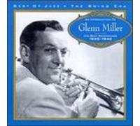 Miller, Glenn - Glen Miller