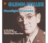 Miller, Glenn - Glenn Miller Presents Moonlight Serenade