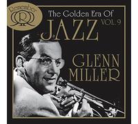 Miller, Glenn - Golden Era of Jazz Vol.9
