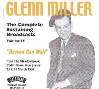 Miller, Glenn - Heaven Can Wait