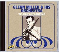 Miller, Glenn & His Orchestra - Great Instrumentals