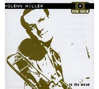 Miller, Glenn - In the Mood