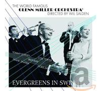 Miller, Glenn =Orchestra= - Evergreens in Swing