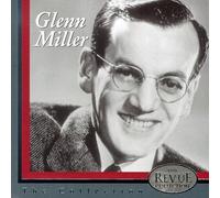 Miller, Glenn - Revue Collection
