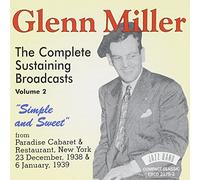 Miller, Glenn - Simple And Sweet 1938 & 1939