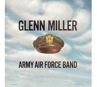 Miller, Glenn - The Complete Army Air Force Band Recordings (1942-1944)