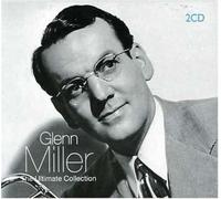 Miller, Glenn - Ultimate Collection -Digi