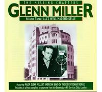 Miller, Glenn - Vol. 3-All's Well Mademoiselle