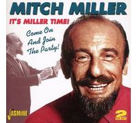 Miller,Mitch - It's Miller Time: Come On And Join The Party
