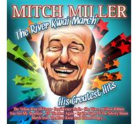 Miller, Mitch - River Kwai March