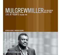 Miller, Mulgrew - Live at Yoshi`s Volume Two