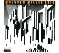 Miller, Mulgrew Trio - From Day to Day