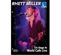 Miller, Rhett - Rhett Miller: On Stage at World Cafe Live