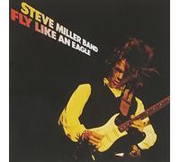 Miller, Steve -Band- - Fly Like An Eagle