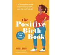 Milli Hill The Positive Birth Book (Tapa blanda) (Importación USA)